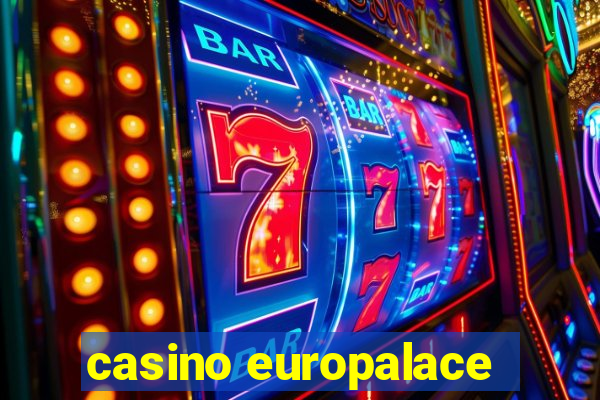 casino europalace