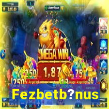 Fezbetb?nus