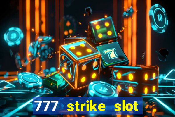 777 strike slot free play