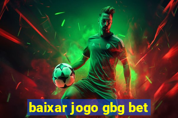 baixar jogo gbg bet