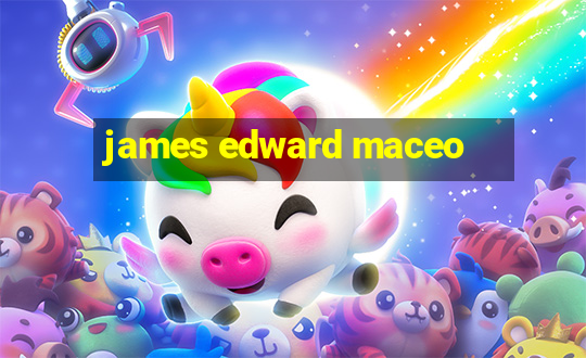 james edward maceo