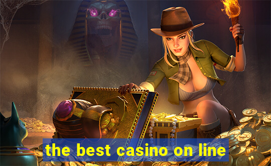 the best casino on line