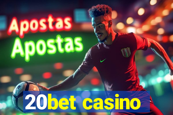 20bet casino