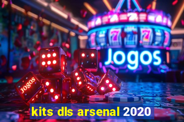 kits dls arsenal 2020