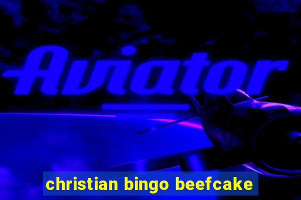 christian bingo beefcake