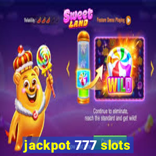 jackpot 777 slots