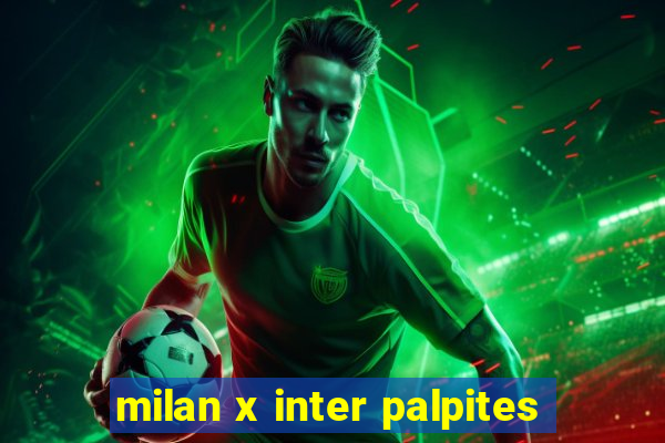 milan x inter palpites