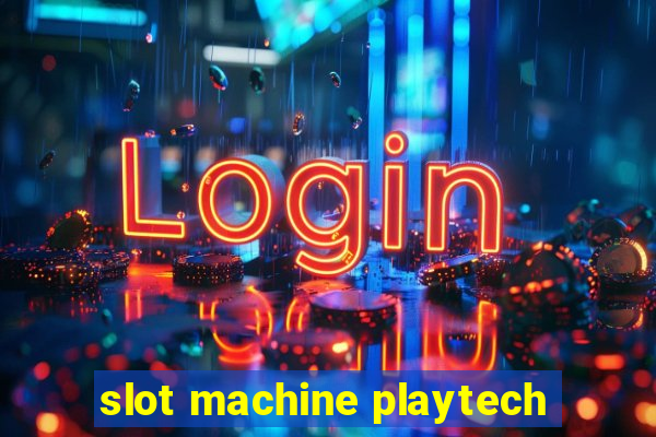 slot machine playtech