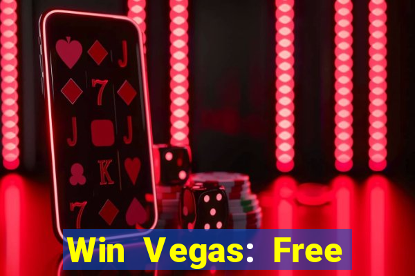 Win Vegas: Free 777 Classic Sl