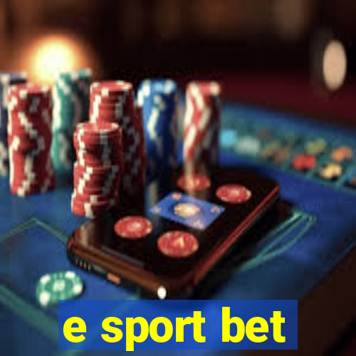 e sport bet