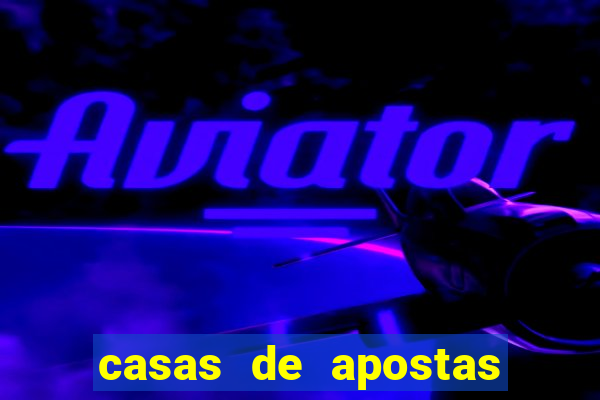 casas de apostas com saque pix