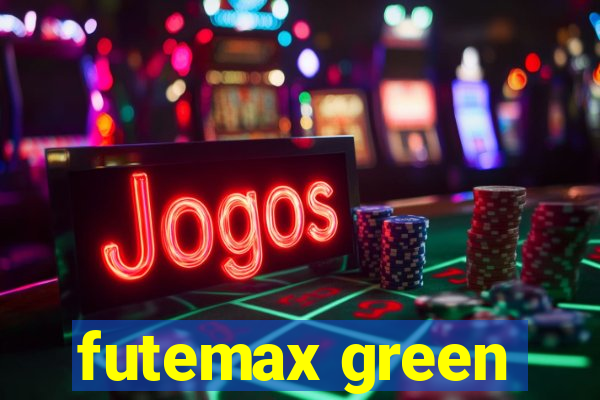 futemax green