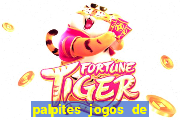 palpites jogos de hoje favoritos