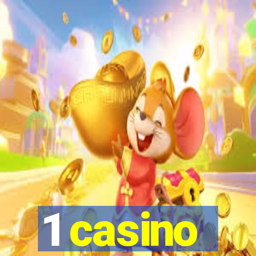 1 casino