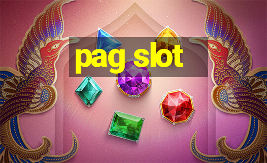 pag slot