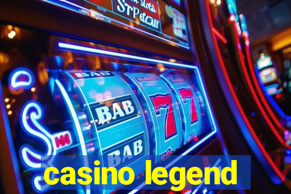 casino legend