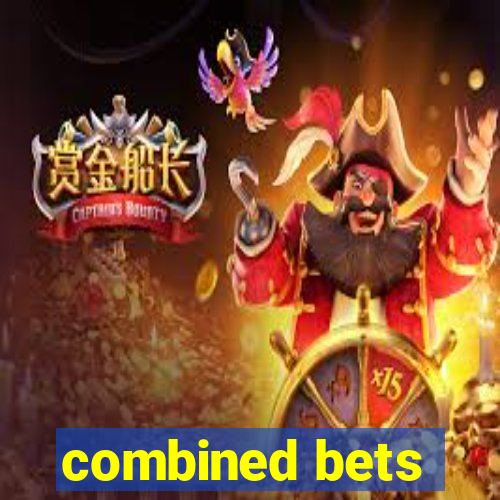 combined bets