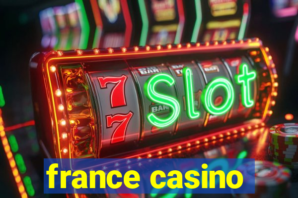 france casino