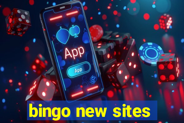 bingo new sites