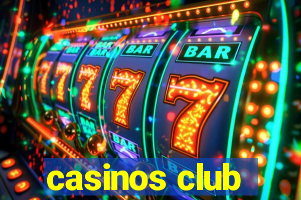 casinos club