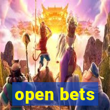 open bets