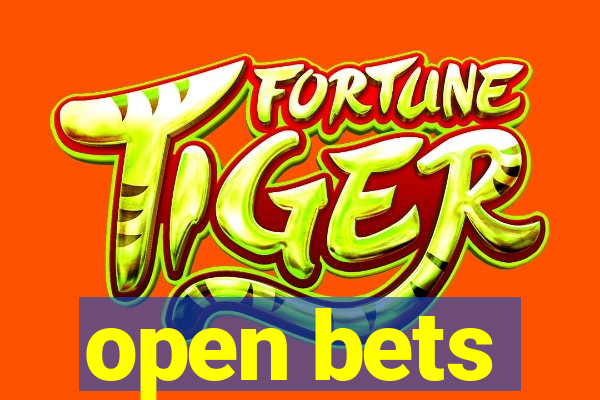 open bets