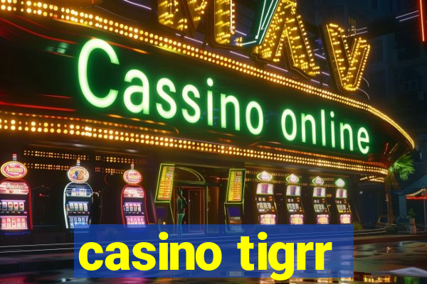 casino tigrr