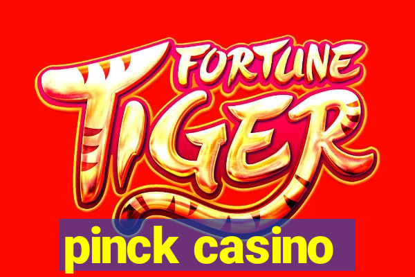 pinck casino