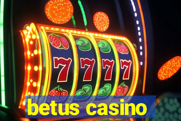 betus casino