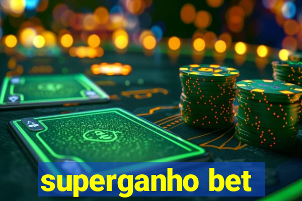 superganho bet