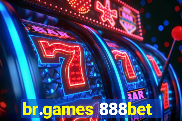 br.games 888bet