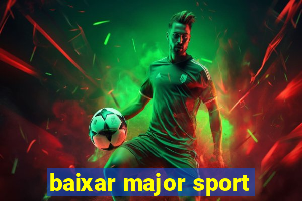 baixar major sport