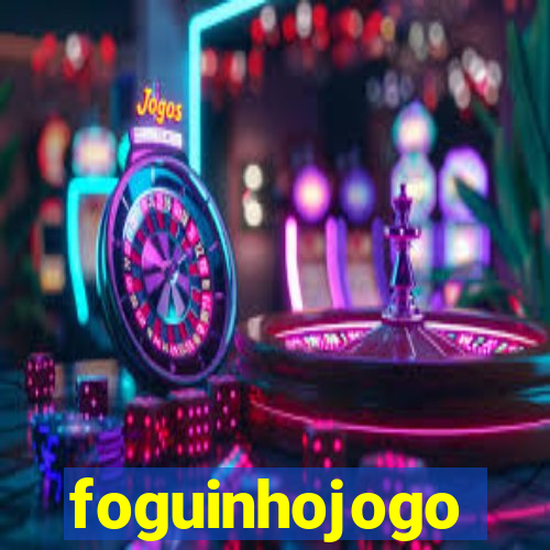 foguinhojogo