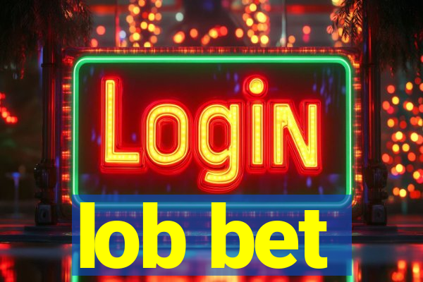 lob bet