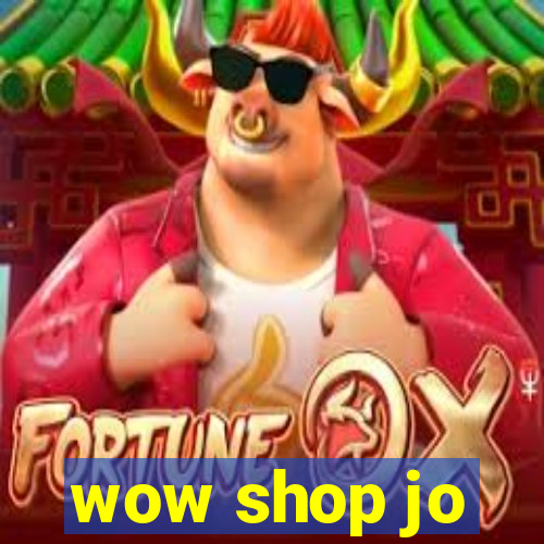 wow shop jo