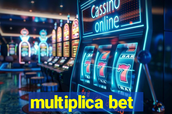 multiplica bet