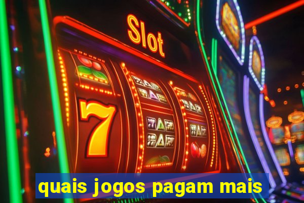 quais jogos pagam mais