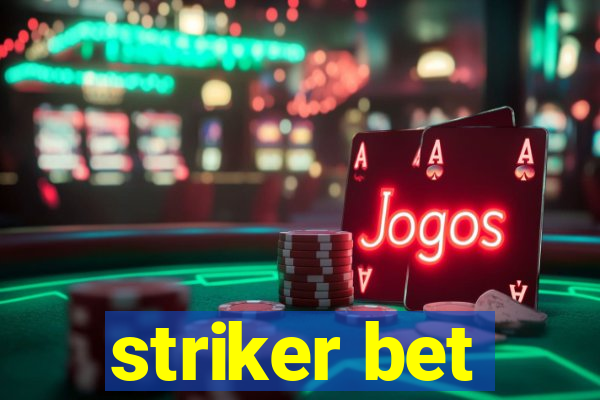 striker bet