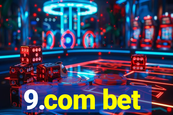 9.com bet