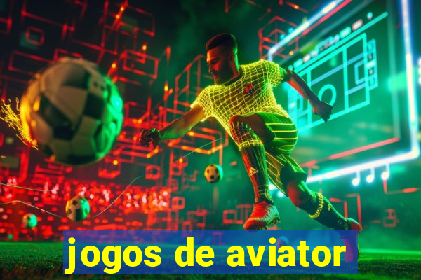 jogos de aviator