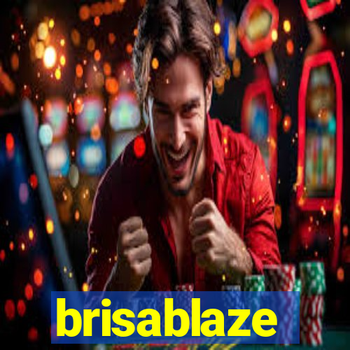 brisablaze