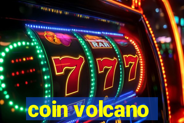 coin volcano