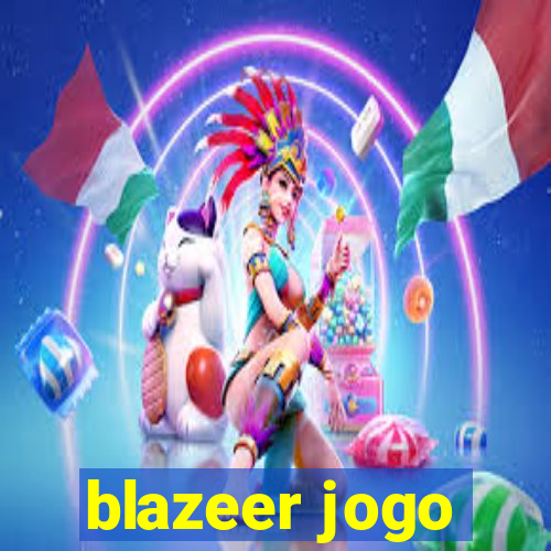 blazeer jogo