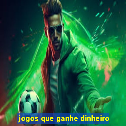 jogos que ganhe dinheiro