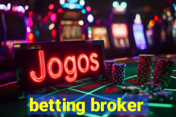 betting broker