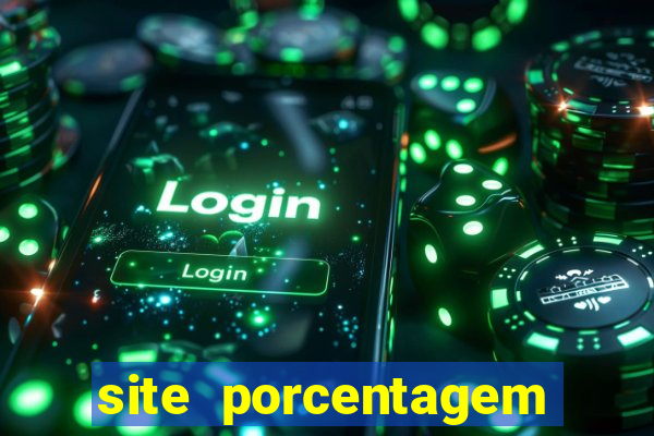 site porcentagem jogos slot