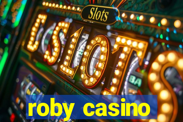 roby casino