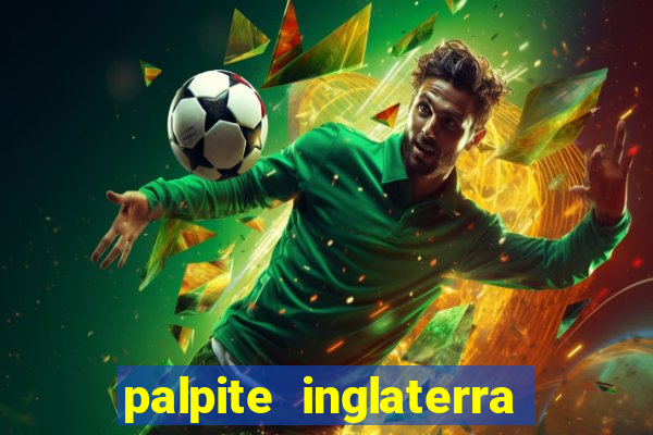 palpite inglaterra x eslovaquia