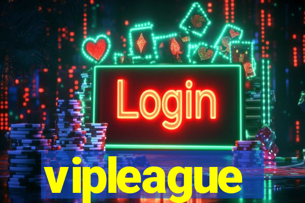 vipleague