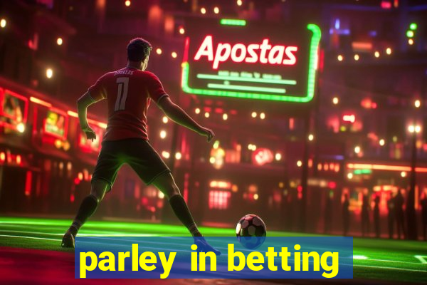 parley in betting